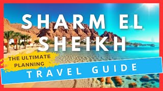 Things to Do in Sharm el Sheikh A Guide to Egypts Stunning Beach Destination [upl. by Bridget]