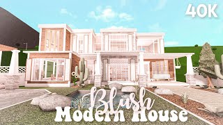 40k Blush modern house  Bloxburg build [upl. by Connel]