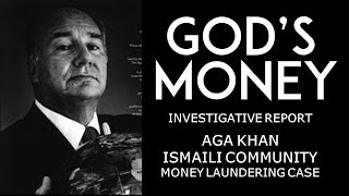 Gods Money  Aga Khan and Ismaili community money laundering case as aired on CBC [upl. by Neona395]