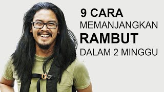 9 CARA MEMANJANGKAN RAMBUT CEPAT DALAM 2 HARI  TIPS KESEHATAN [upl. by Murage]