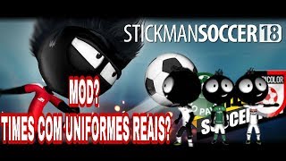 Mod Times e seleções de stickman soccer 2018 com uniformes reais [upl. by Arlen712]