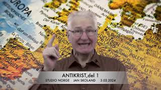 Jan Skoland Antikrist del 1 [upl. by Mungovan]