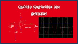 Comparador Con Histéresis  Sensores y Transductores [upl. by Nosneh]