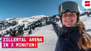 Zillertal Arena in 3 Minuten Gerlos Königsleiten amp Zell am Ziller [upl. by Aerdnaxela]