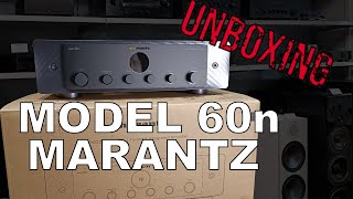 Marantz MODEL 60n unboxing  Wzmacniacz następca PM7000N Rozpakowanie [upl. by Piscatelli]