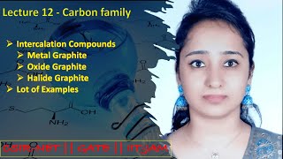 Carbon family  Intercalation Compounds  CSIRNETGATEIITJAM [upl. by Icart]