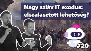 Nagy szláv IT kivándorlás elszalasztott lehetőség kraftie 20 [upl. by Atnima57]