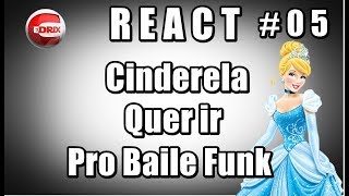 REACT  Cinderela Quer Ir Pro Baile Funk ParódiaRedublagem Gustavo Paródias [upl. by Lonyer]