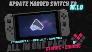 How to update a Jailbroken Switch to 1810  Atmosphere 171 Hekate 621 Tinfoil 18 [upl. by Yaner]