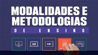 MODALIDADES E METODOLOGIAS DE ENSINO  PRESENCIAL  UNICID [upl. by Nav]