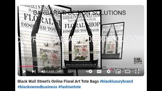 Black Wall Streets Online Floral Art Tote Bags blackluxurybrand blackownedbusiness fashiontote [upl. by Anaerdna]