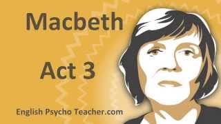 Macbeth Act 3 Summary with Key Quotes amp English Subtitles [upl. by Riegel2]