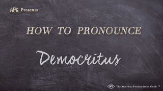 How to Pronounce Democritus Real Life Examples [upl. by Guy132]