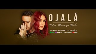 Dulce María Beret  Ojalá Video Lyric Oficial [upl. by Ihcekn]