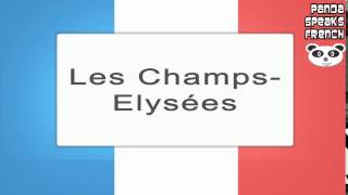 Les ChampsElysées  How To Pronounce  French Native Speaker [upl. by Harrie]