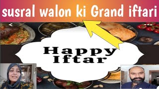 susral walon ki Grand iftaribaby Turkish dresseskia kia bnaya iftari main [upl. by Lepp656]