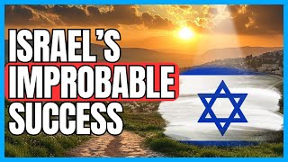 The Improbability of Israel [upl. by Hildagard372]