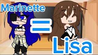 MLB react to Marinette as Lisa리사🐈 from 🖤BLΛƆKPIИK💗 part 13 [upl. by Htabazile]