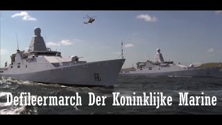 Defileermars der Koninklijke Marine Met beelden [upl. by Onfroi]