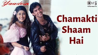 Chamakti Shaam Hai  Yaadein  Hrithik Roshan Kareena Kapoor  Sonu Nigam Alka Yagnik [upl. by Anaitak]