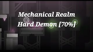 Mechanical Realm 70 GD [upl. by Dnalor]