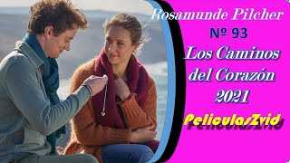 465 Rosamunde Pilcher 93 Los Caminos del Corazón 2021 Películas Romántica Completa Español en 2023 [upl. by Ayatal641]