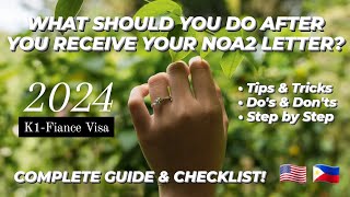 K1Visa 2024  Whats next after NOA2 I129f approved  StepbyStep Guide  Checklist  Full DIY [upl. by Ynez243]