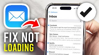 Fix Mail App Not Loading Emails On iPhone  Full Guide [upl. by Akenit333]