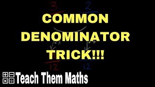 The Common Denominator TRICK [upl. by Packton83]