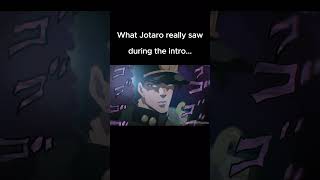 what jotaro really saw during the intro jjba jojo jotaro dio memes the perfect girl [upl. by Friend]