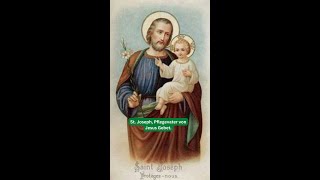 St Joseph Pflegevater von Jesus Gebet [upl. by Leeth547]