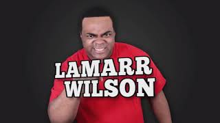 Lamarr Wilson Intro 6 MINUTE EDITION [upl. by Aushoj]