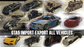 GTA 5 Import  Export ALL NEW VEHICLES LIVE NOW  Grand Theft Auto V [upl. by Kazim]