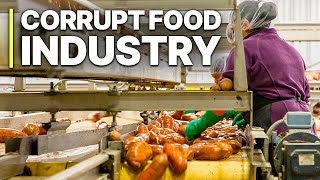 Corrupt Food Industry  Hidden Work  Dangerous additives  Documentary [upl. by Hoffarth]