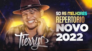 TIERRY DEZEMBRO 2022  AS MELHORES DO TIERRY  REPERTÓRIO ATUALIZADO  TIERRY 2022 [upl. by Weslee]