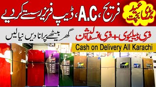 Fridge amp AC With Free Delivery in Karachi  Eid Offfer  Electronics Wholesale Market in Karachi [upl. by Rihat]