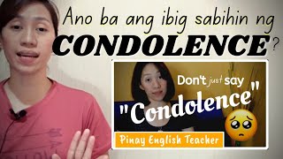 Ano ang CONDOLENCE  Basic Sentences for expressing condolences in English  Pinay English Teacher [upl. by Eilssel]