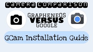 GrapheneOS Stock Camera vs Google Camera OUDATED in 2023 No longer need GSF [upl. by Elleina]