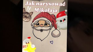 Jak narysować Mikołaja 🎄 [upl. by Eleazar]