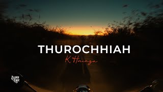 K Hminga  Thurochhiah [upl. by Frech]