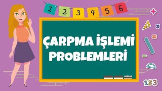 4 Sınıf  Çarpma İşlemi Problemleri [upl. by Mcnamee427]