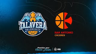 San Antonio Cáceres VS Baloncesto Talavera [upl. by Nirtak]