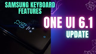 Samsung Galaxy One UI 61Ai keyboard features [upl. by Casar]