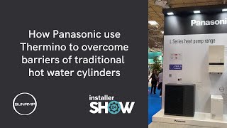 How Panasonic use Thermino to overcome barriers of traditional hot water cylinders [upl. by Garling835]