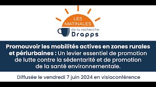 Matinale du Drapps  Promouvoir les mobilités actives en zones rurales et périurbaines [upl. by Nilreb]