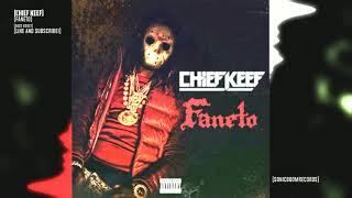 Chief Keef  Faneto EXTREME BASS BOOST [upl. by Rol]