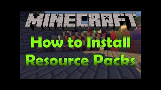 MINECRAFT HOW TO ADD RESOURCE PACKS [upl. by Haldi998]