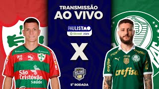 PORTUGUESA 0X2 PALMEIRAS AO VIVO  PAULISTÃO  DIRETO DO CANINDÉ COM IMAGENS DO PRÉ JOGO [upl. by Lirbaj]