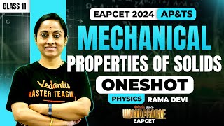 Mechanical Properties Of Solids One Shot class 11🔥  EAPCET 2024  AP amp TS  🚀 Unstoppable EAPCET [upl. by Asyle]