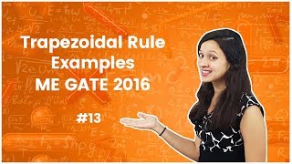 11Trapezoidal Rule Examples Asked in ME GATE 2016  Numerical Methods [upl. by Gnoix]